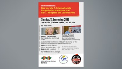 Das war die 3. Internationale Bergarbeiterkonferenz und der 1. Kongress der United Front