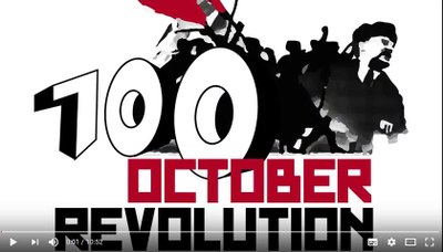 Mobilisierungsvideo zur Kampagne 100 Jahre Oktoberrevolution