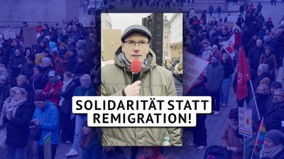 Solidarität statt Remigration